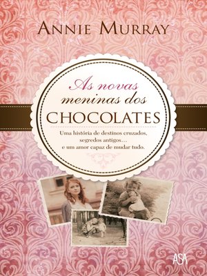 cover image of As Novas Meninas do Chocolate